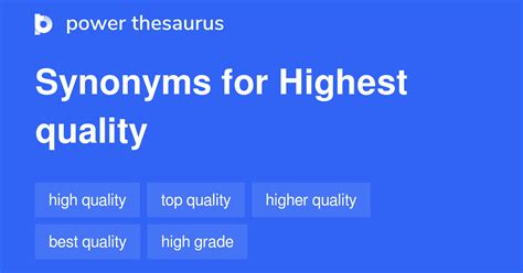 OF THE HIGHEST QUALITY in Thesaurus: 100+ Synonyms.